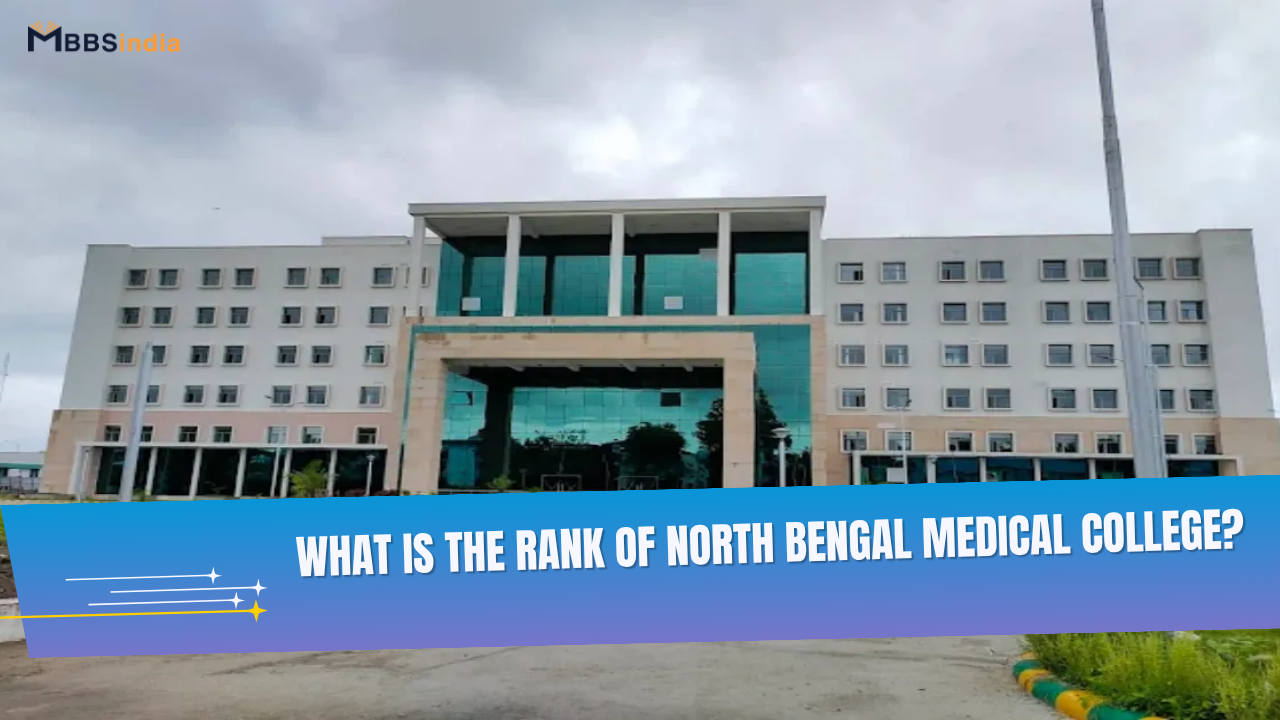 What is the rank of North Bengal Medical College